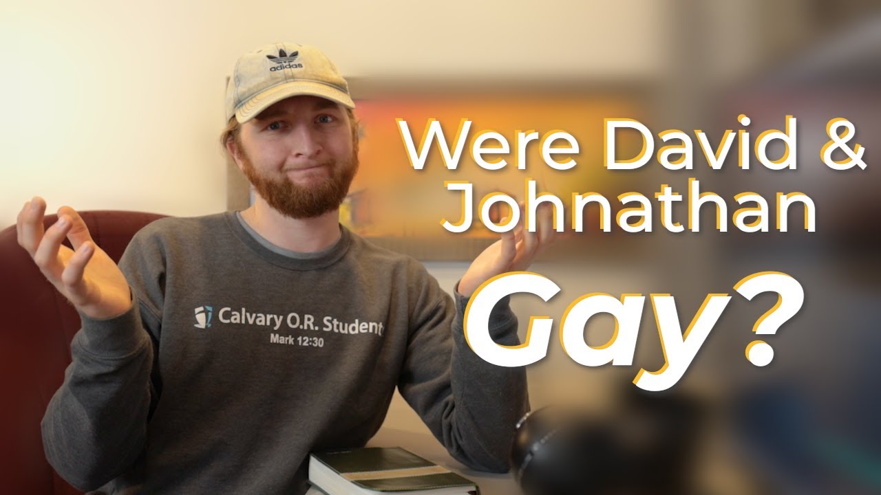 Was King David Gay? (#BibleinaYear - Day 96)