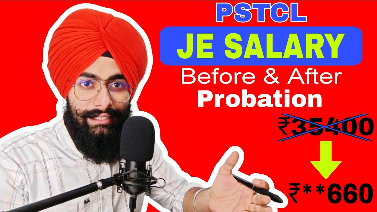 PSTCL JE Salary | Before and probation | Pay Scale | Allowances