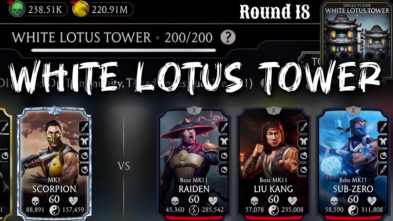 White Lotus Tower Tower Boss Battle 200 & 170, 190 Fight + Reward MK Mobile | Final Round 18