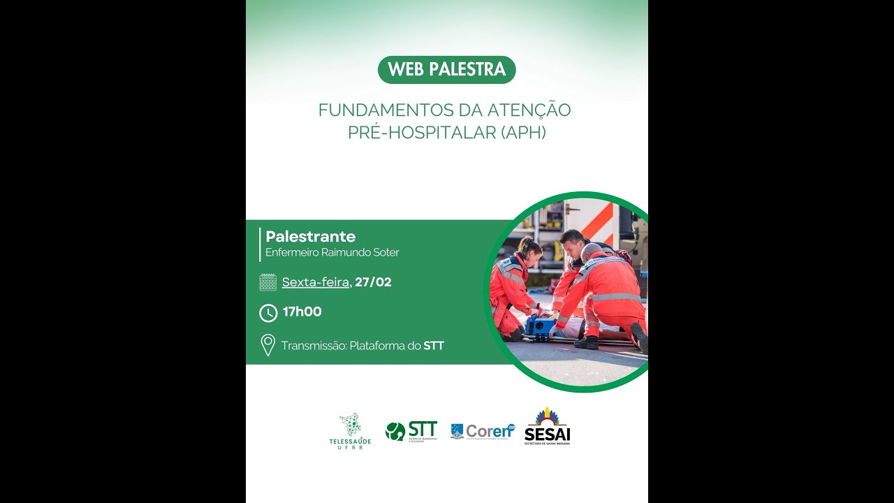 Fundamentos da Atenção Pré-Hospitalar (APH) com o Enfermeiro Soter