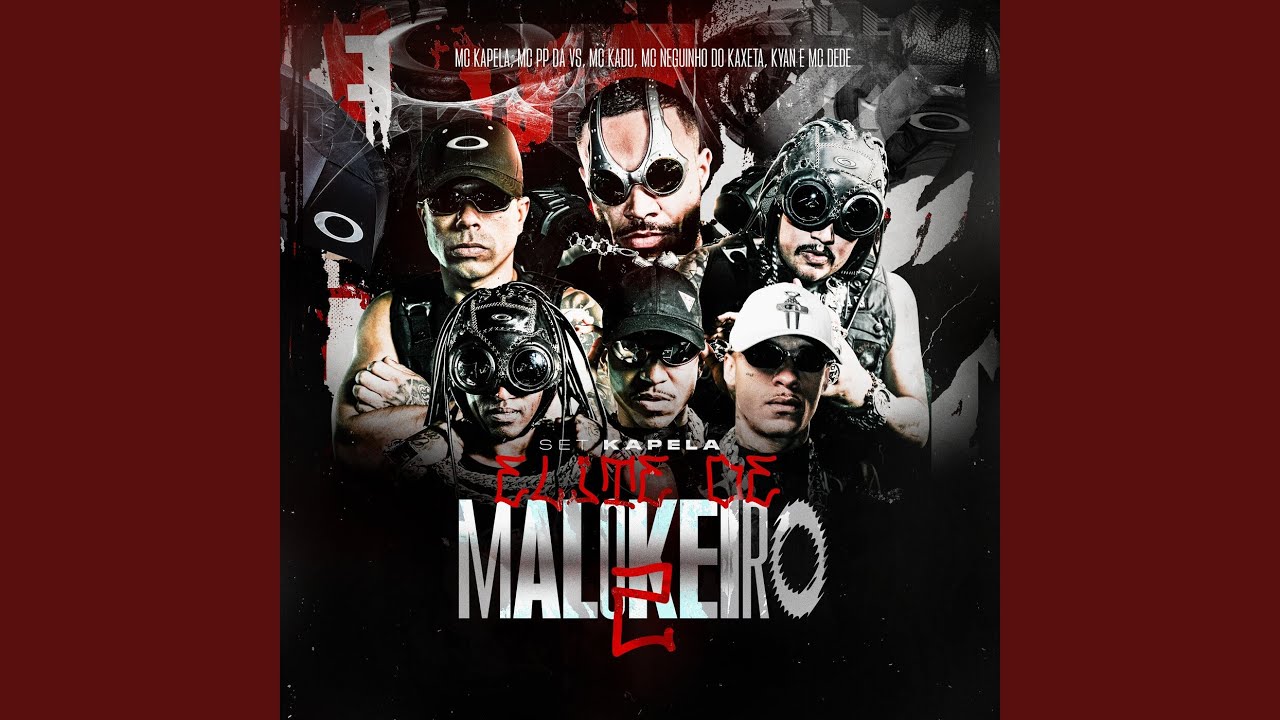 Set Kapela - Elite de Malokeiro 2