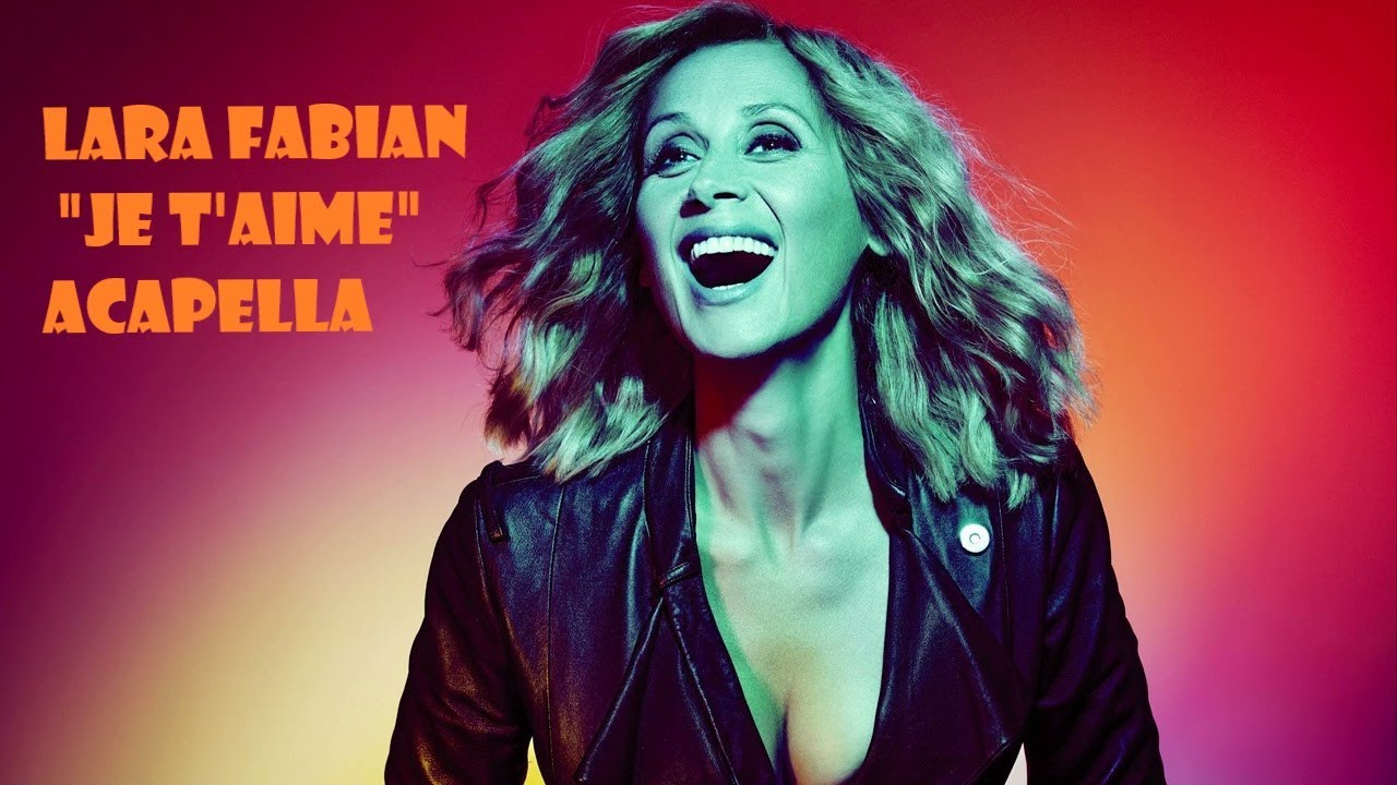Lara Fabian - Je t'aime 