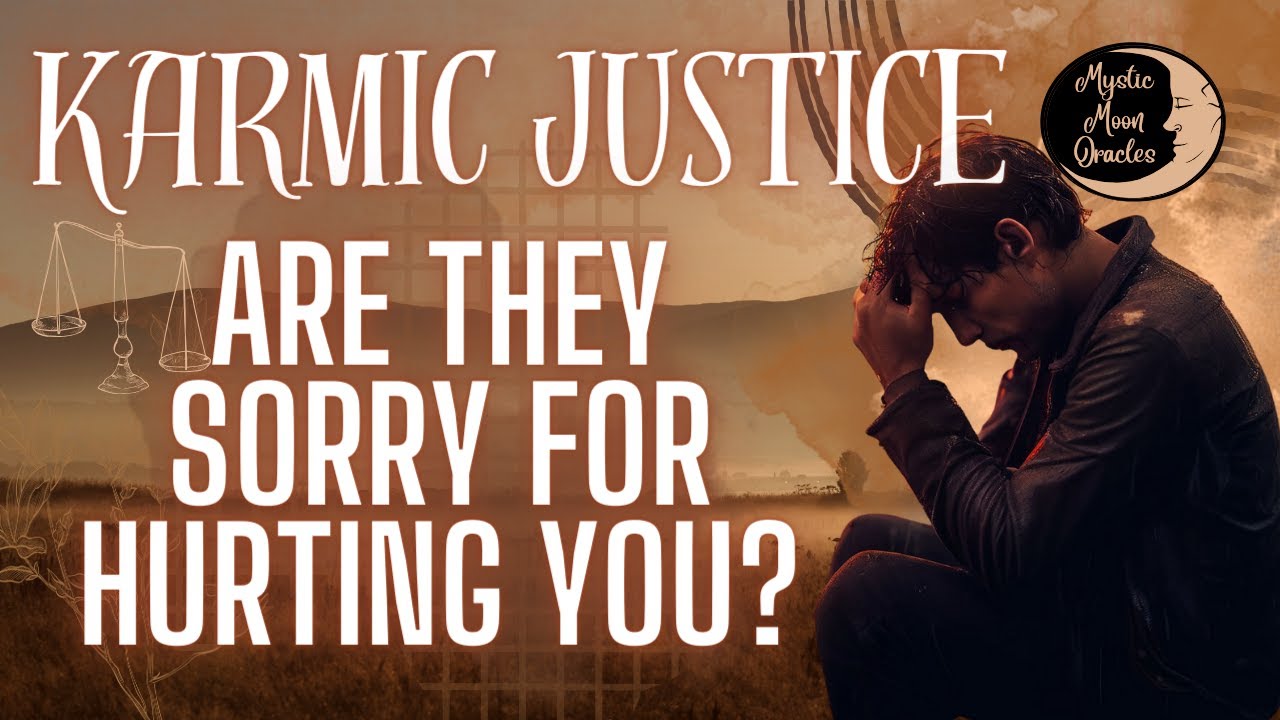 KARMIC JUSTICE - ARE THEY SORRY FOR HURTING YOU? 🌟 (Lost Love, Ex, TF) TIMELESS TAROT READING