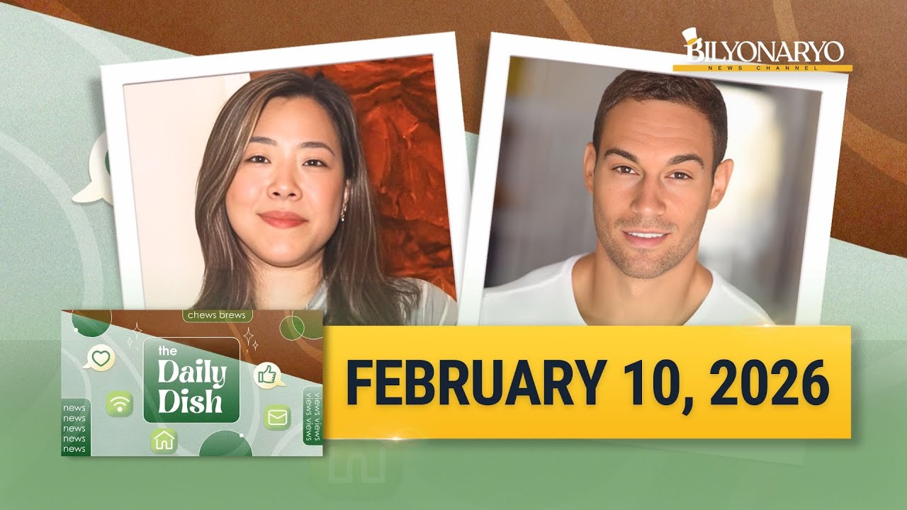 The Daily Dish | February 10, 2026