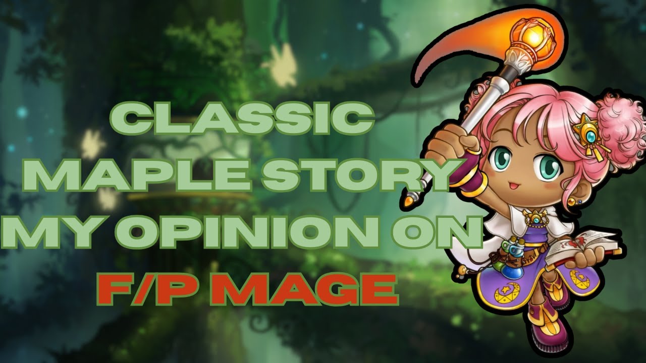 My thoughts on F/p Mage in Classic Maplestory while playing Mapleland