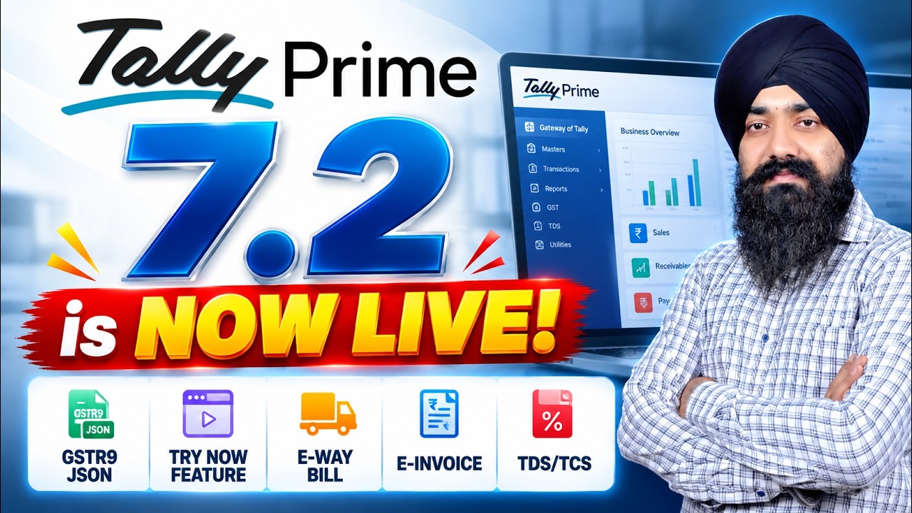 TallyPrime 7.2 is NOW LIVE! 🔥 GSTR-9 JSON, E-Invoice, E-Way Bill, TDS/TCS & New Features