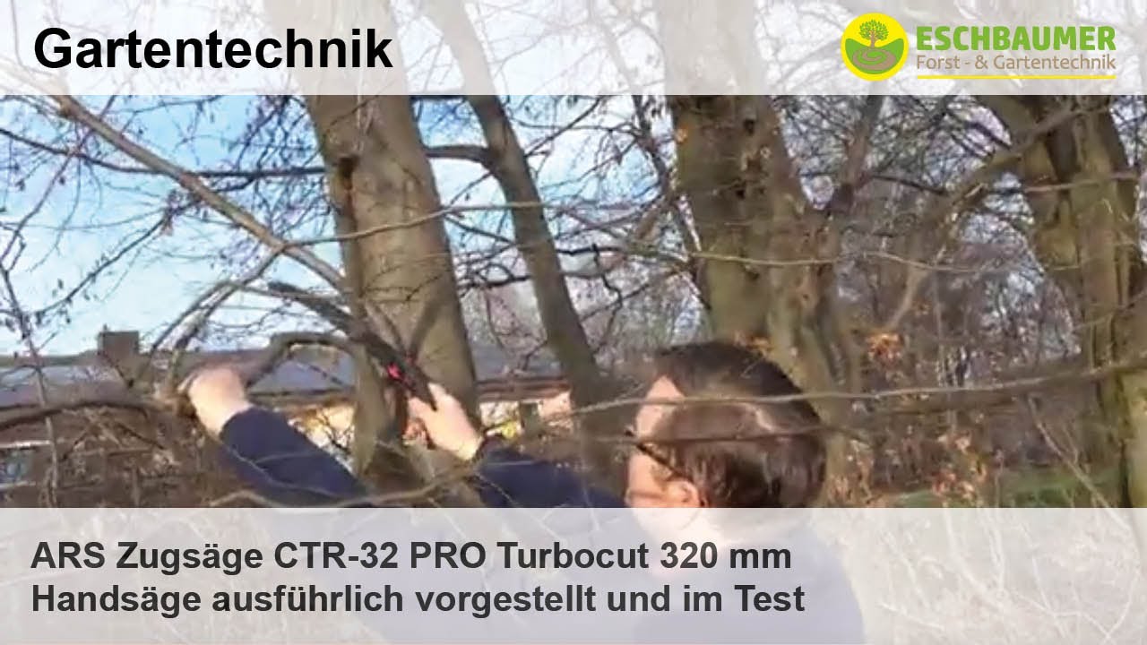 ARS Zugsäge CTR-32 PRO Turbocut 320mm Handsäge ausführlich vorgestellt und im Test