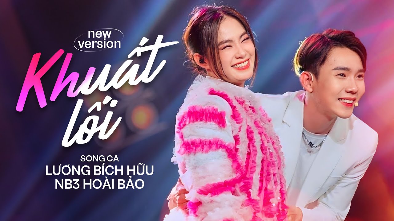 Khuất Lối (New Ver.) - NB3 Hoài Bảo ft Lương Bích Hữu | Anh đi về bóng tối khuất lối...