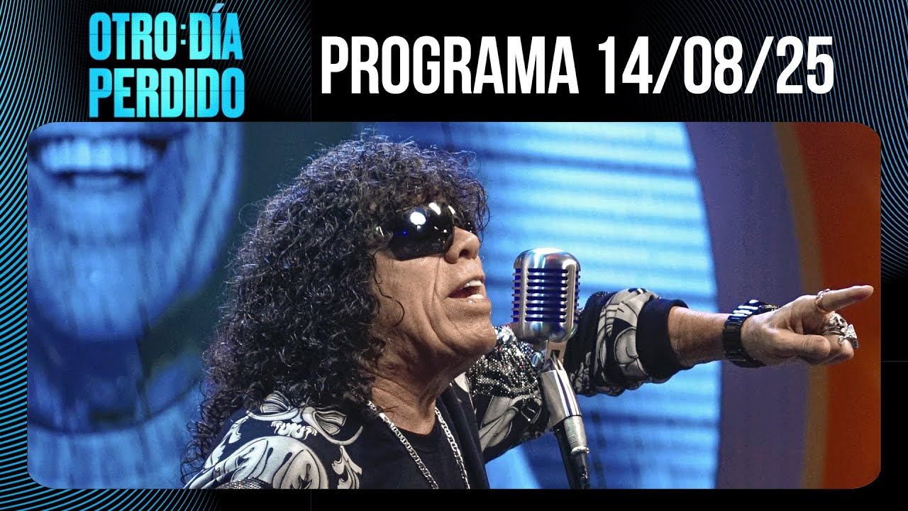 OTRO DÍA PERDIDO - Programa 14/08/25 - LA MONA JIMÉNEZ, EL GARDEL DEL CUARTETO