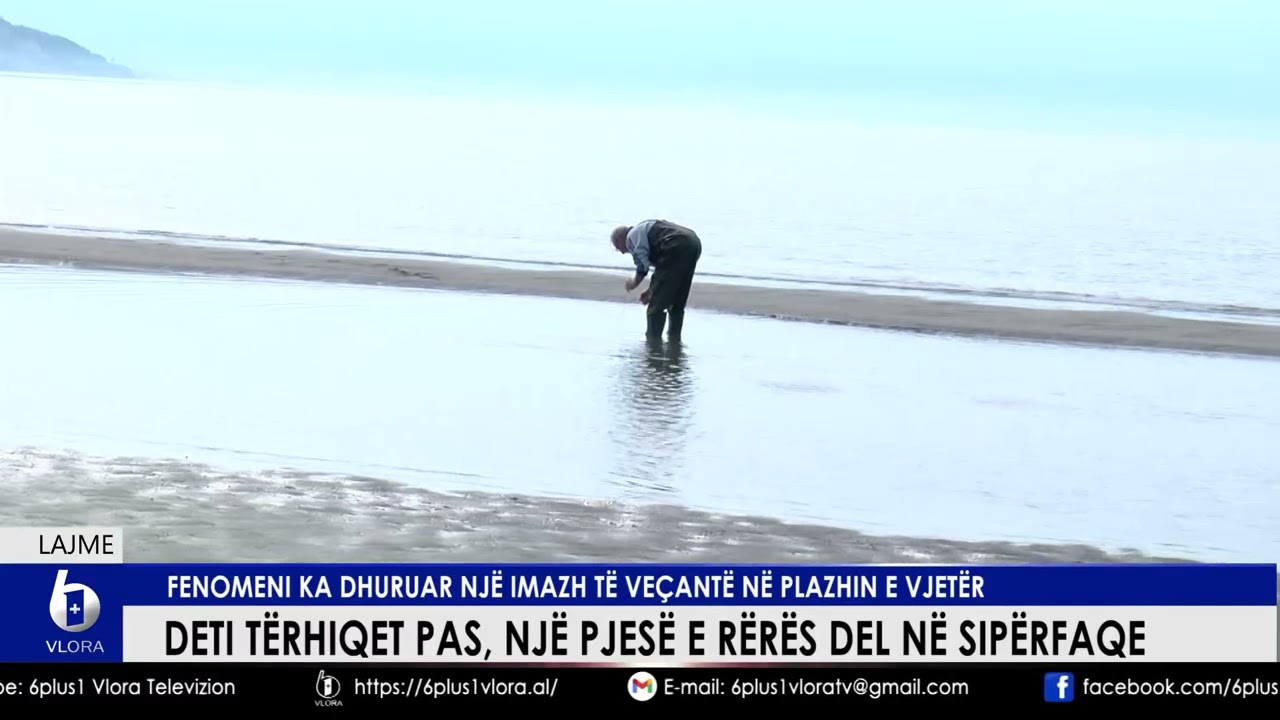 Deti tërhiqet pas, një pjesë e rërës del në sipërfaqe. Fenomeni ka dhuruar një imazh të veçantë
