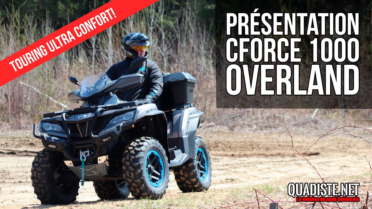 CFMOTO CFORCE 1000 édition Overland Présentation
