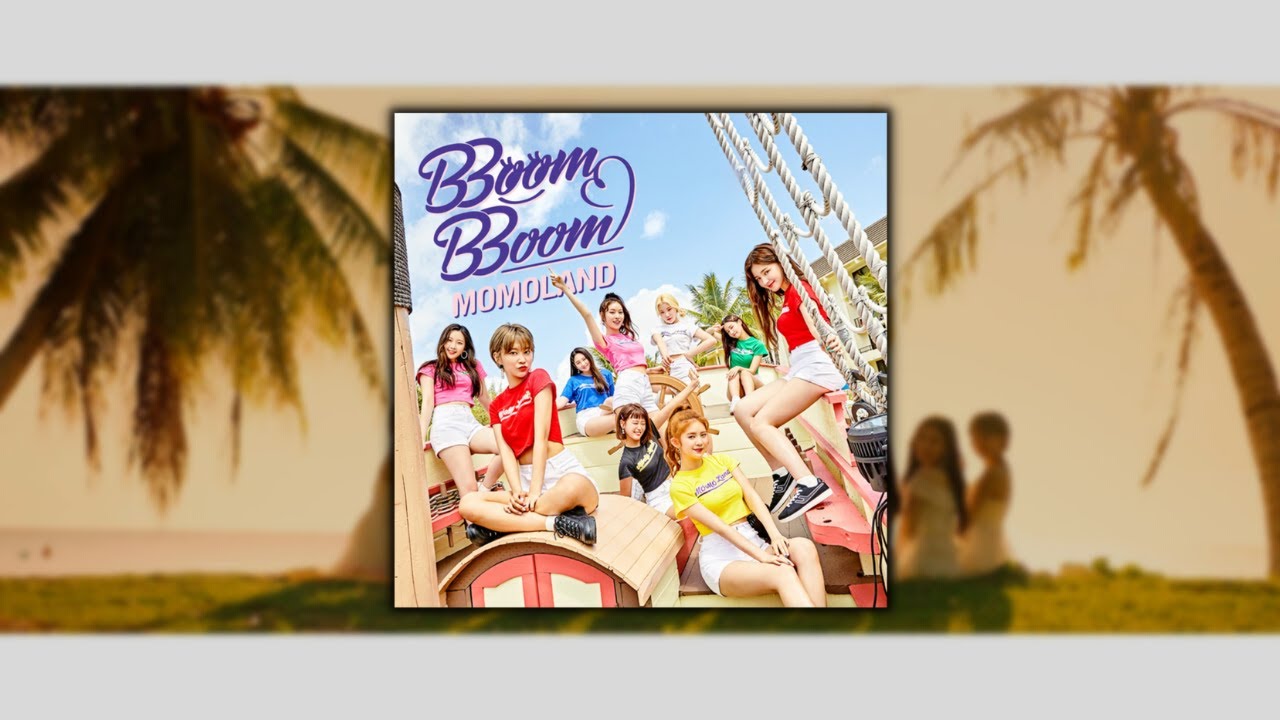 MOMOLAND「BBoom BBoom -Japanese ver.-」(slowed + reverb)