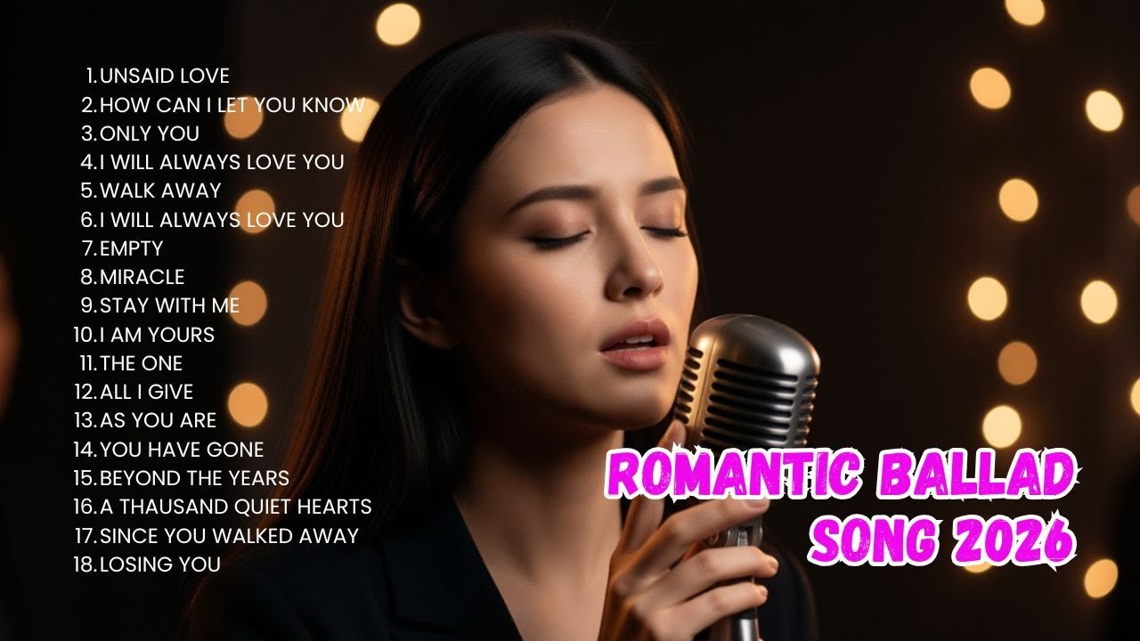 new love song 2026 - easy listenig - the most powerful emotional love song