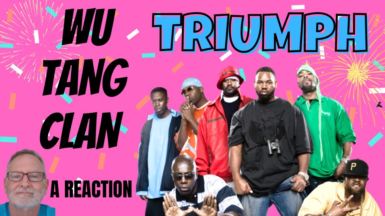 Wu Tang Clan  -  Triumph  -  A Reaction