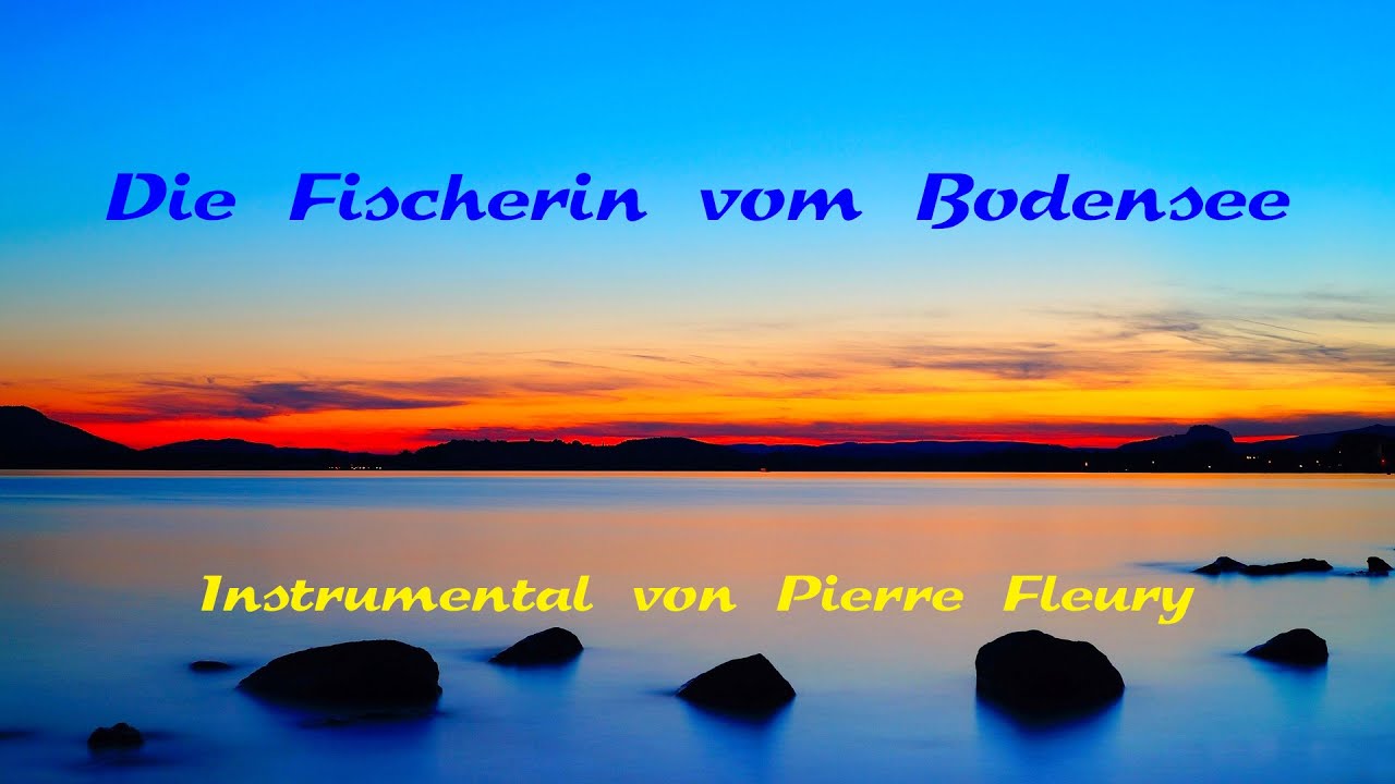 Die Fischerin vom Bodensee - Wiesn-Version - Instrumental von PIERRE FLEURY