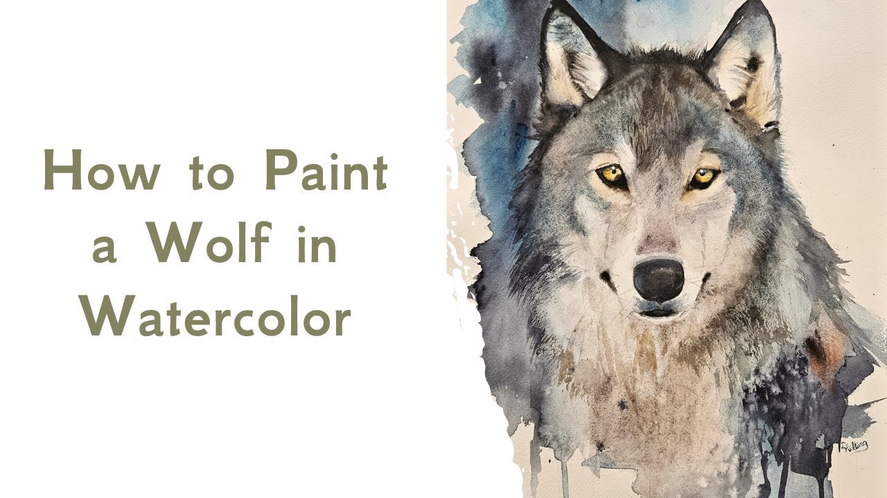 Painting a Wolf in Watercolor