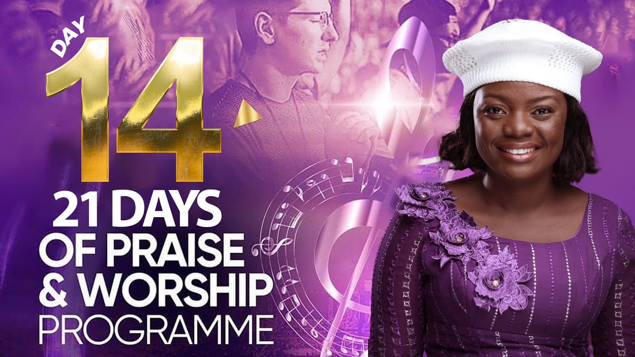 Day 14 of 21 days of praise and worship with Adeyinka Alaseyori