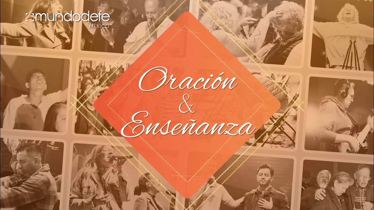 18/FEB/2026 ORACIÓN + ENSEÑANZA.