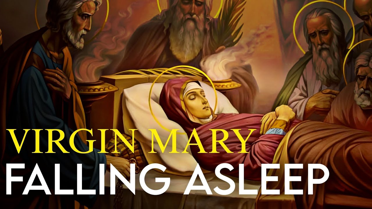 Unveiling the Dormition of the Virgin Mary: Why This Feast Matters and How It’s Celebrated