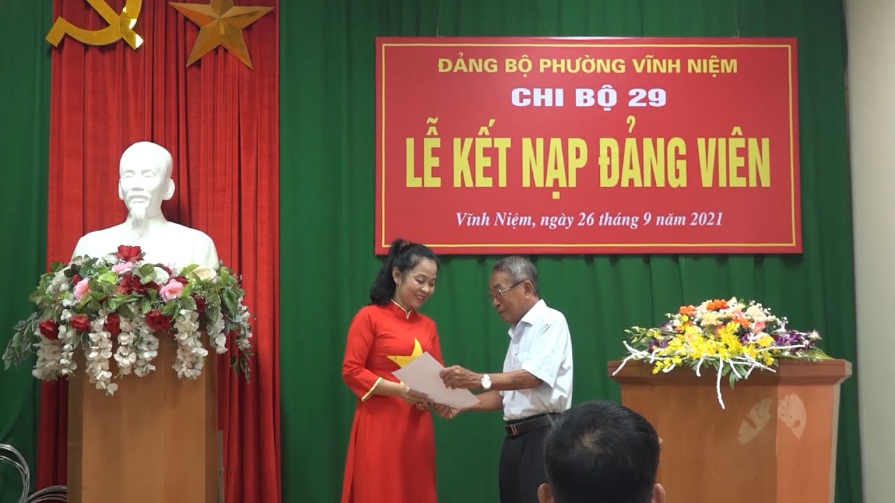 CHI BỘ 29 PHƯỜNG VĨNH NIỆM / LỄ KẾT NẠP ĐẢNG VIÊN MỚI 2021