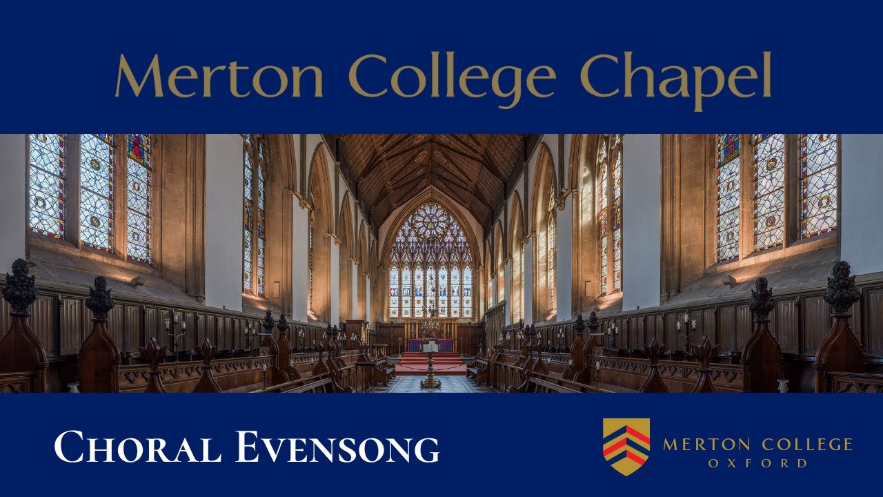 Choral Evensong - Tuesday 11 March 2025 - from Merton College Chapel, Oxford