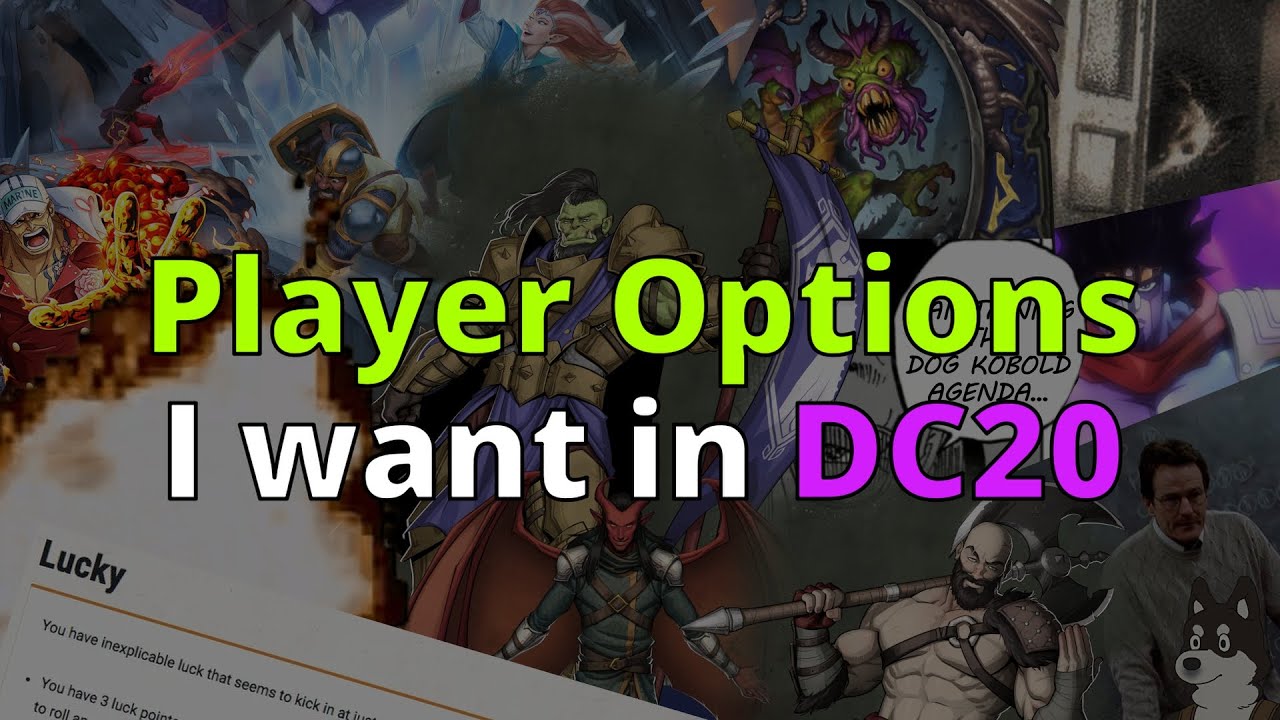 Player Options I want in DC20
