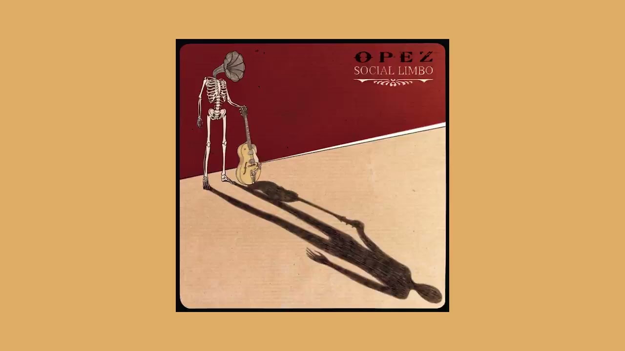 Opez - Social Limbo [Full Album]