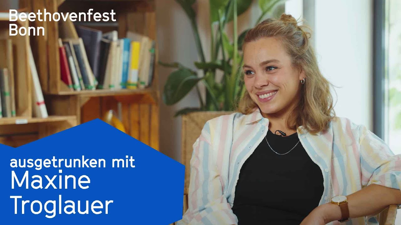 ausgetrunken mit Posaunistin Maxine Troglauer | Beethovenfest Bonn
