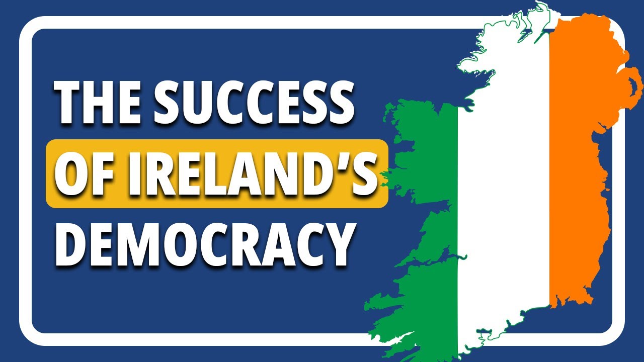 What Makes Ireland's Democracy So Special?