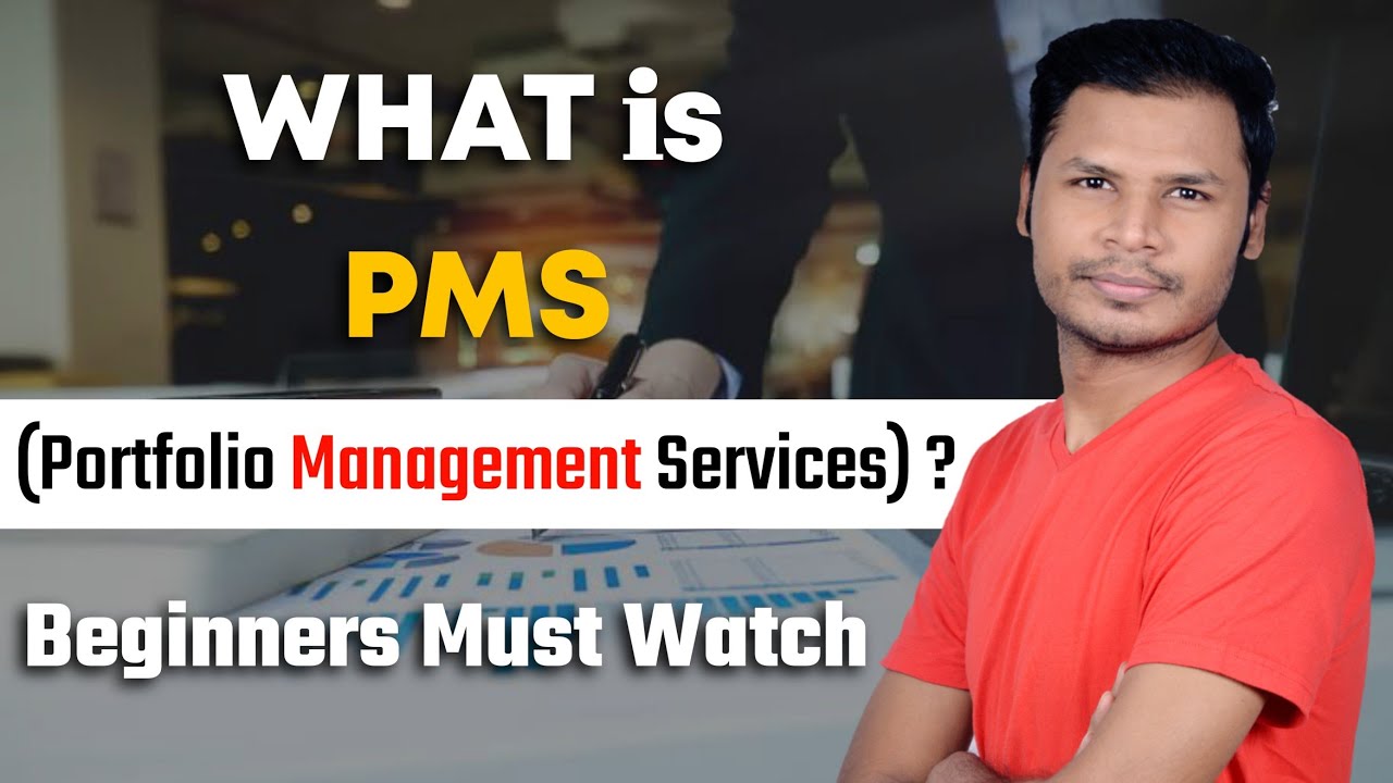 What is PMS (Portfolio Management Services) ? | How its Works ? | Beginners Must Watch !