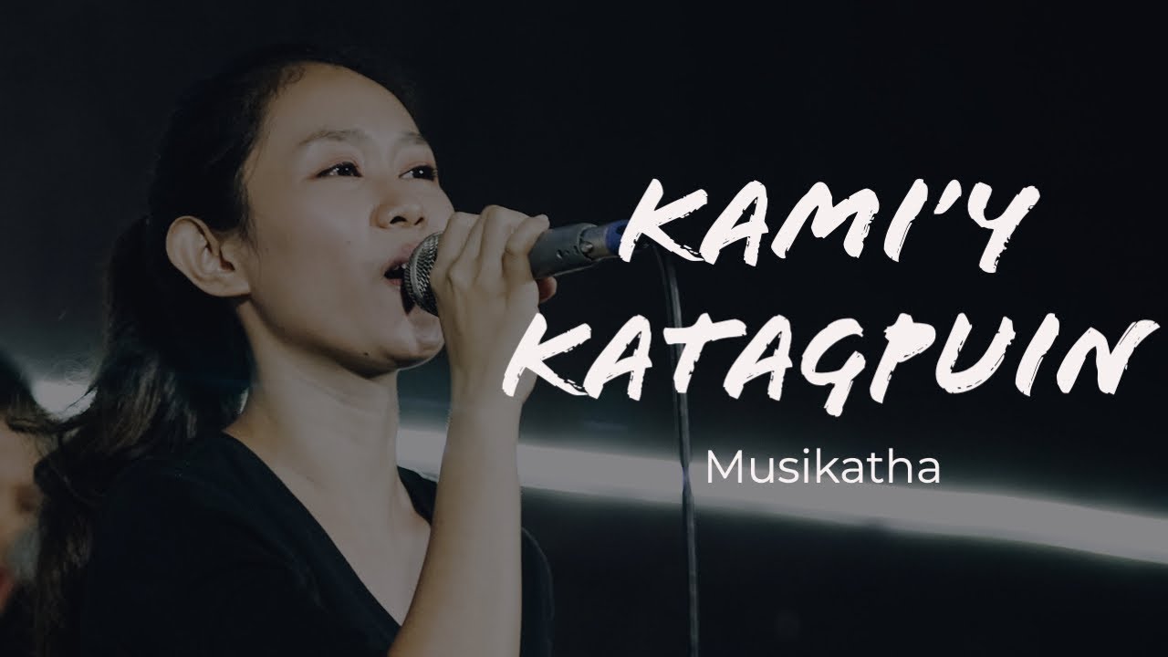 Kami'y Katagpuin - Musikatha