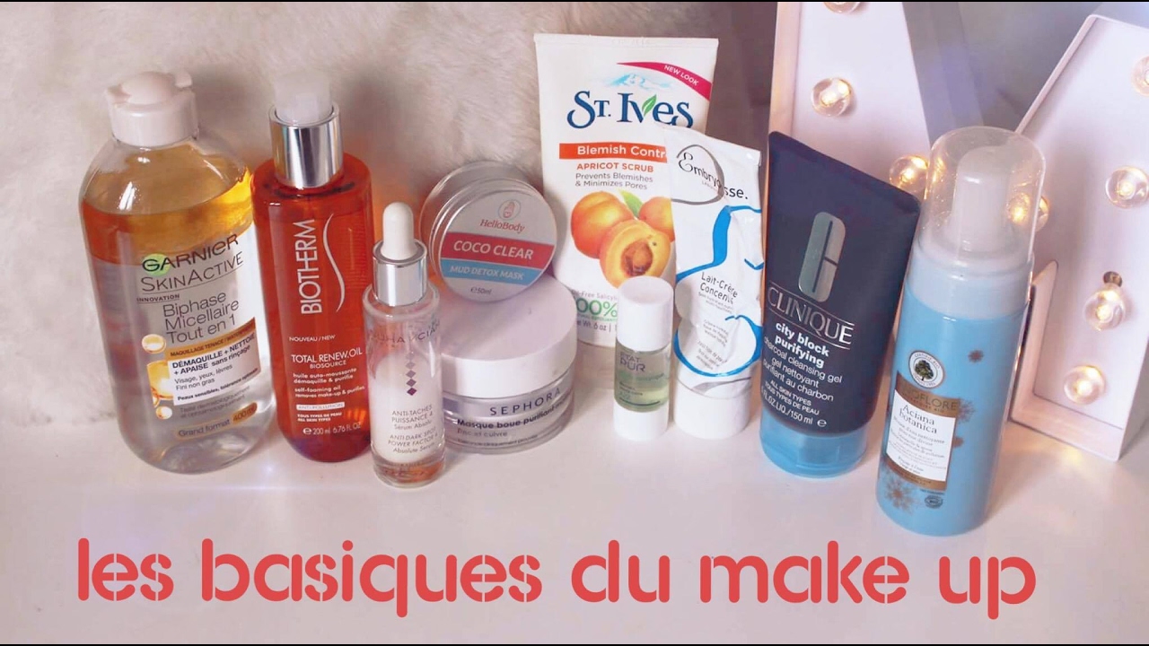 Les Basiques du maquillage #1 : Soin Du visage
