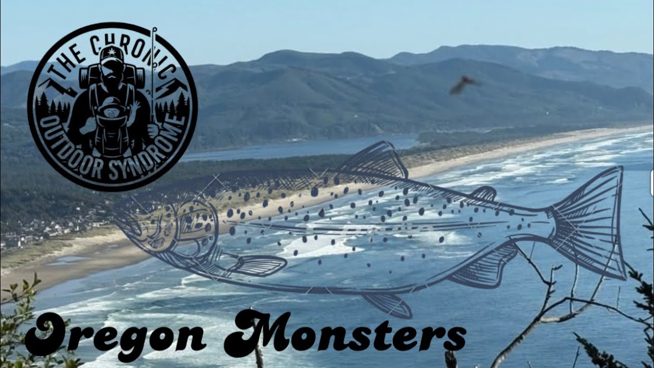 Oregon Monsters (Catch and Cook) 