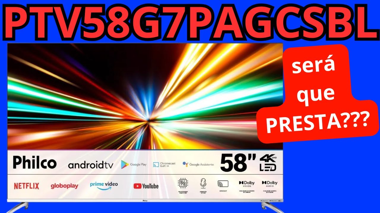 SMARTV PHILCO 58 POLEGADAS 4K ANDROID SUPER BARATO. SERÁ QUE VALE A PENA?