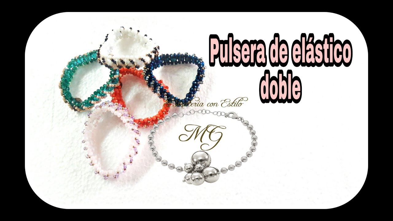 Pulsera de Elastico Doble (Video 100)