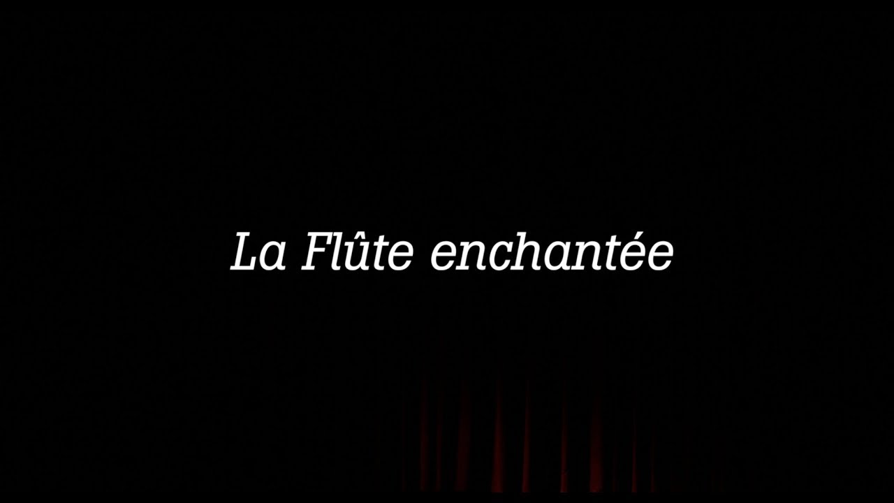La flûte enchantée