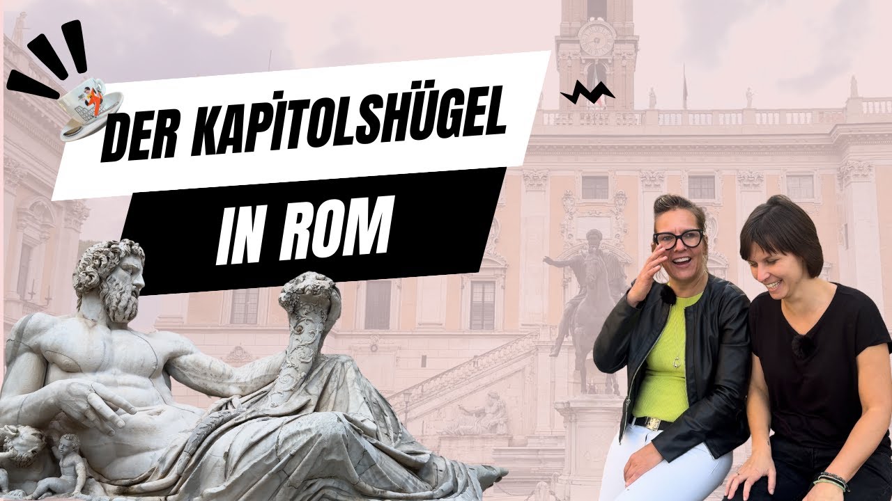 🏛️Die 7 Hügel Roms - Kapitol