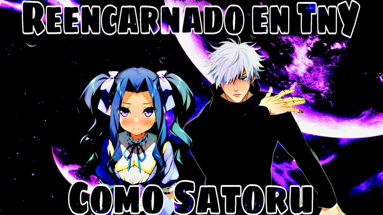 Reencarnado en Tate no Yuusha como Satoru Gojo | Parte 1