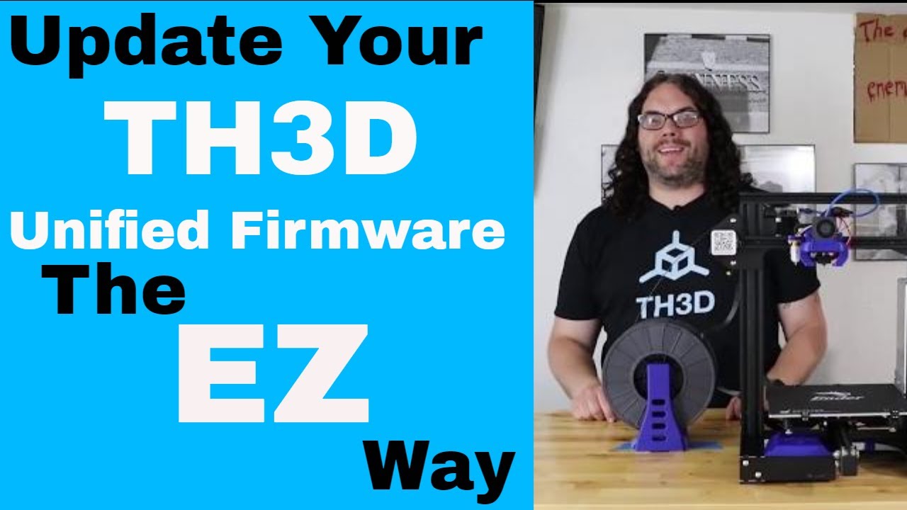 How to Update the TH3D Unified Firmware the EZ way