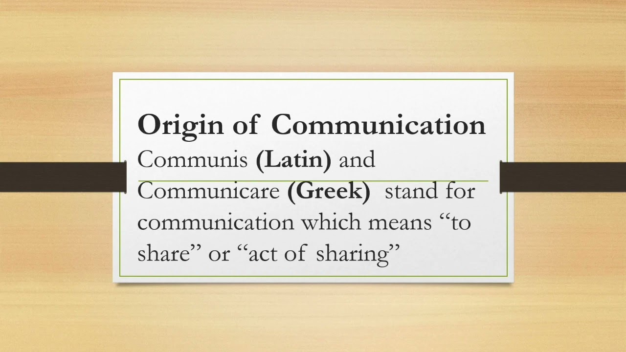 Origin of Communication