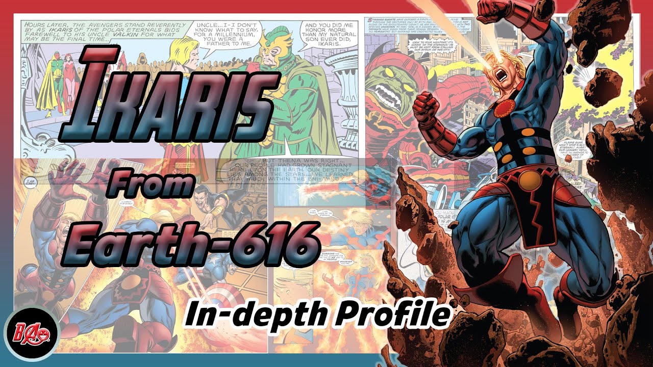 MHP-006 | Profile in depth of Ikaris (Eternal) (Earth-616)