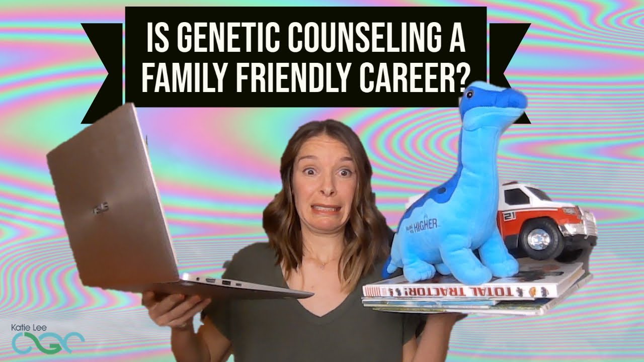 Wannabe Wednesdays: Is Genetic Counseling a Family Friendly Career?