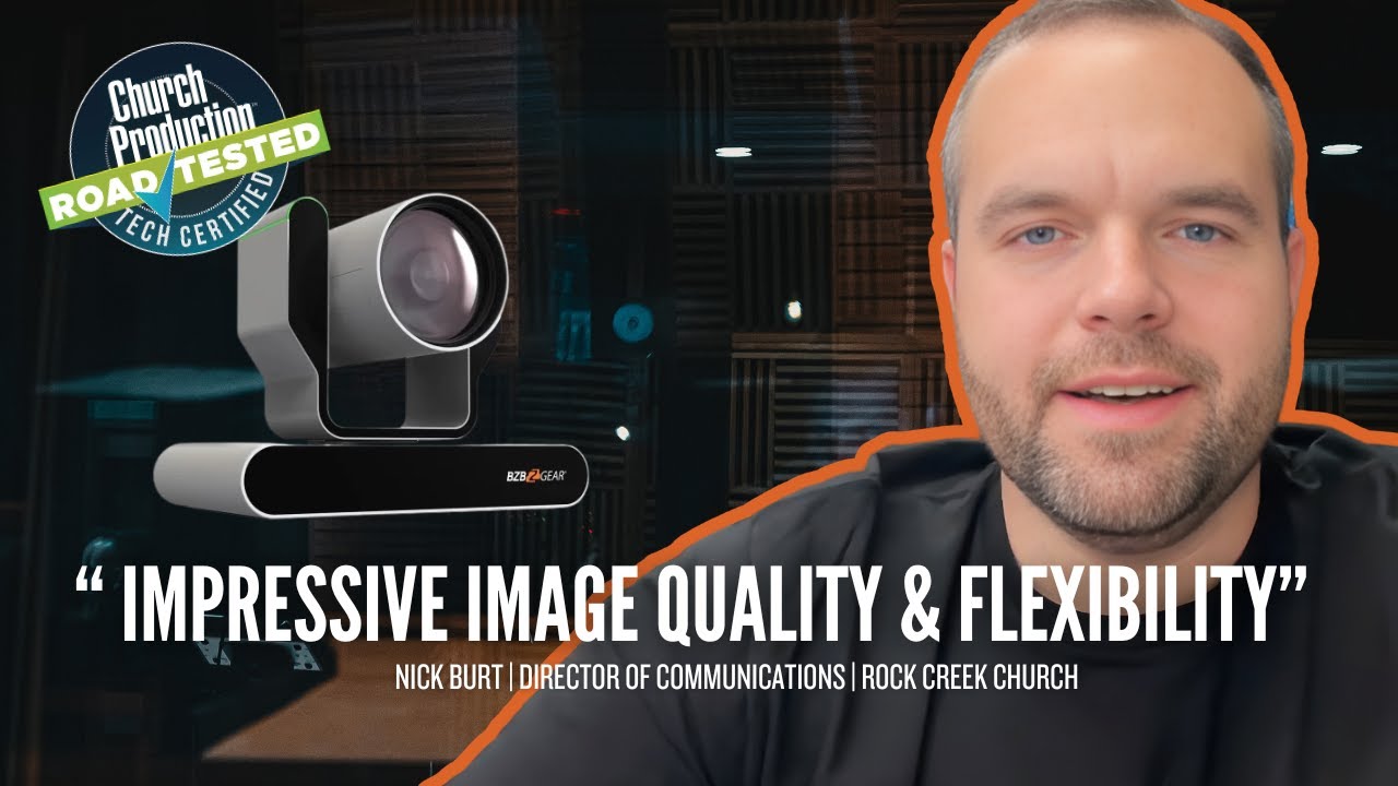 Perfect PTZ Camera for Small Churches? We Test the BZBGear ADAMO 4K Camera
