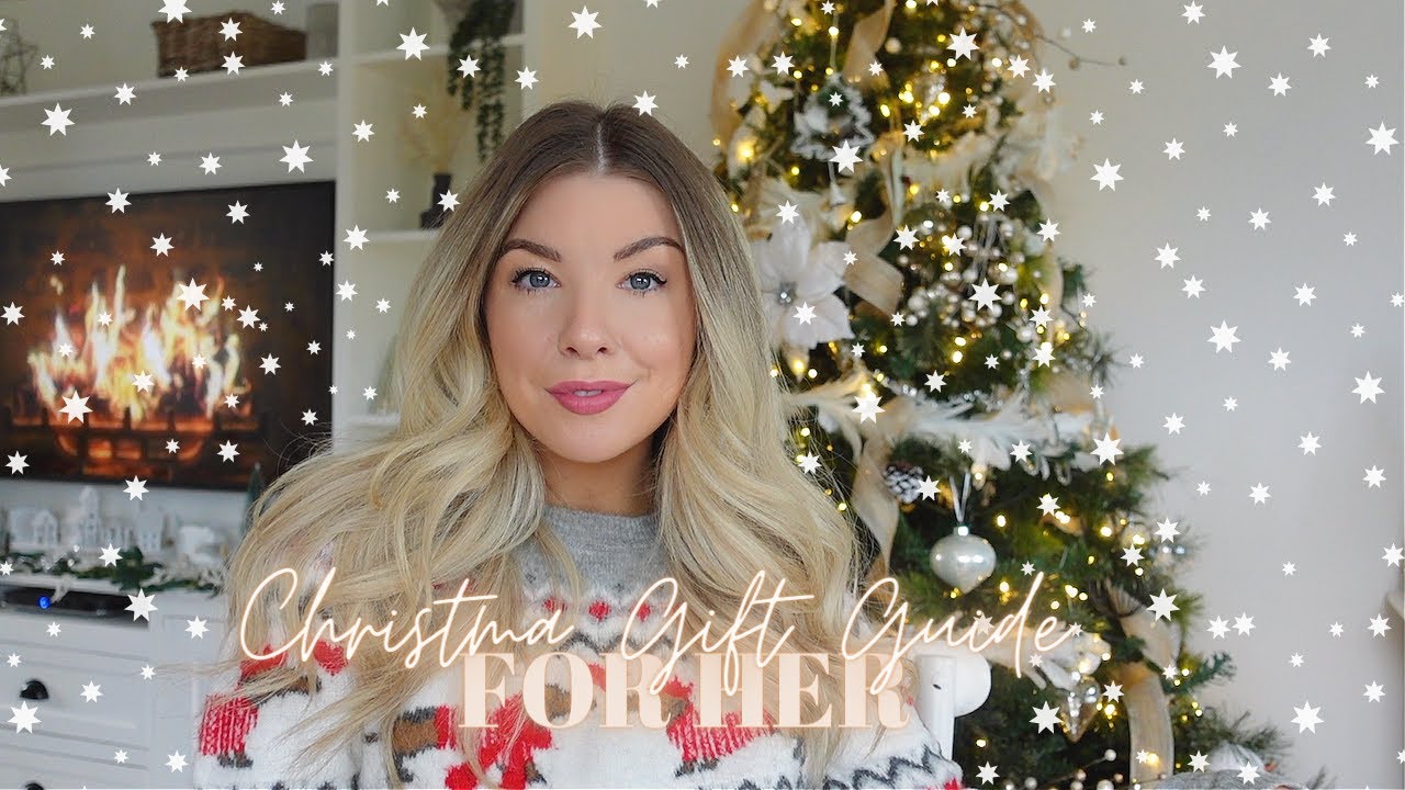 CHRISTMAS GIFT GUIDE FOR HER | GIRLS GIFTS KATE MURNANE