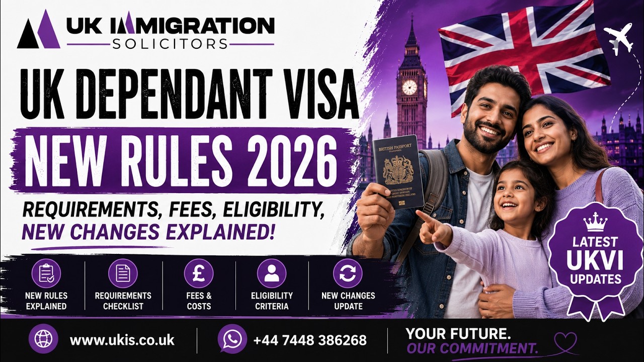 𝐔𝐊 𝐃𝐞𝐩𝐞𝐧𝐝𝐚𝐧𝐭 𝐕𝐢𝐬𝐚 𝐍𝐞𝐰 𝐑𝐮𝐥𝐞𝐬 𝟐𝟎𝟐𝟔 | 𝐑𝐞𝐪𝐮𝐢𝐫𝐞𝐦𝐞𝐧𝐭𝐬, 𝐅𝐞𝐞𝐬 & 𝐄𝐥𝐢𝐠𝐢𝐛𝐢𝐥𝐢𝐭𝐲 𝐄𝐱𝐩𝐥𝐚𝐢𝐧𝐞𝐝