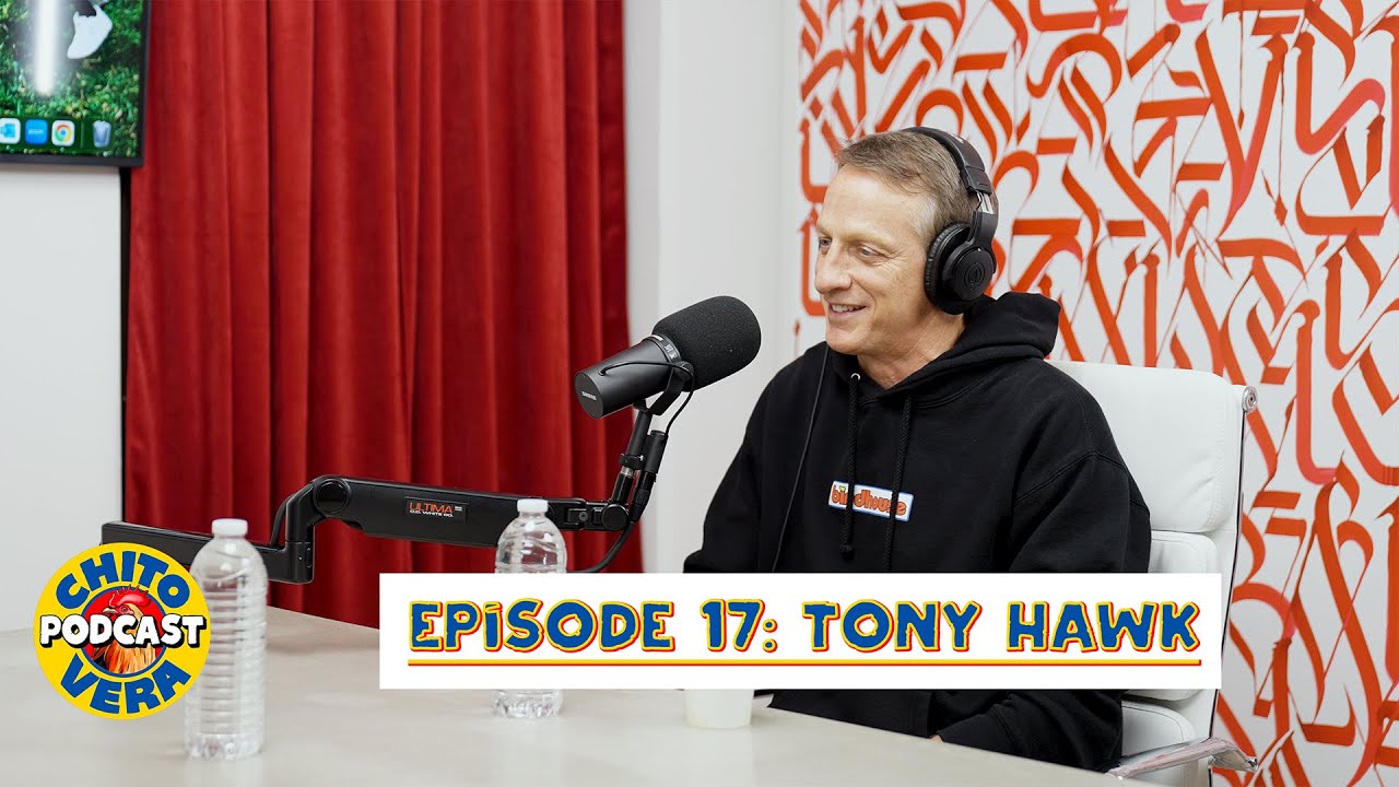 Chito Vera Podcast Episode 17: Tony Hawk