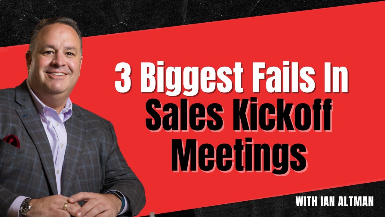 3 Biggest Fails in Sales Kickoff Meetings