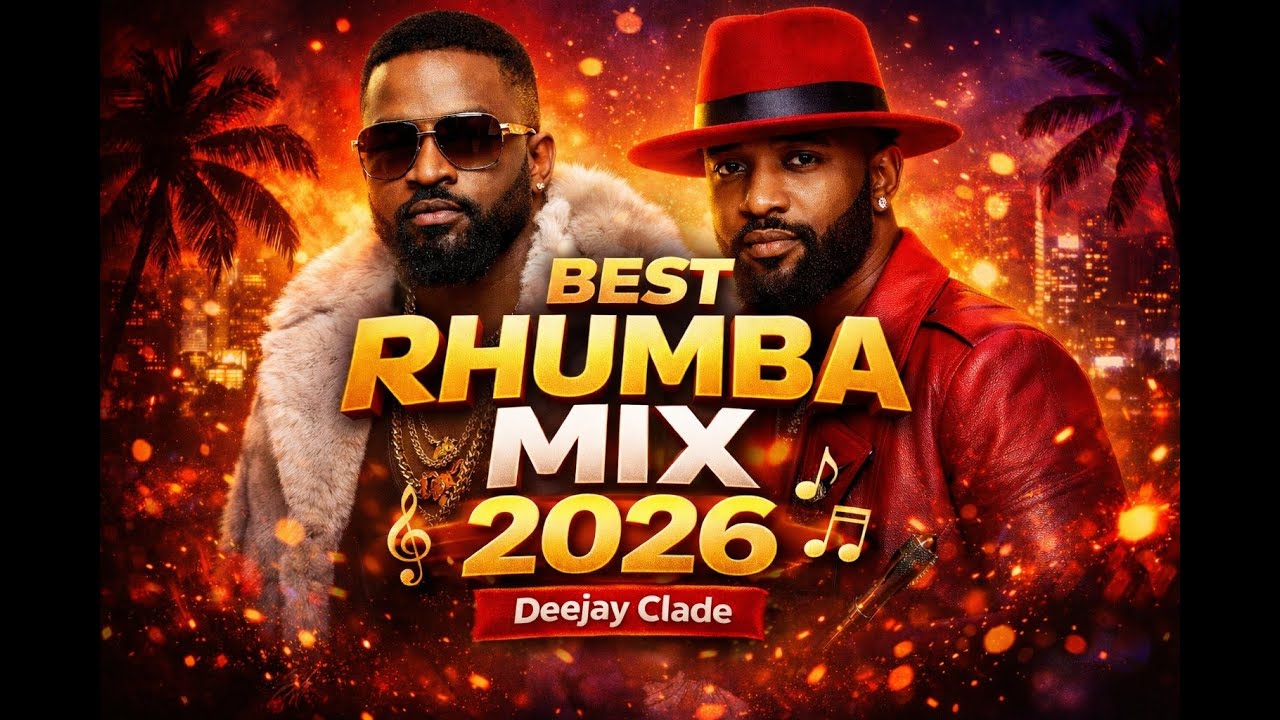 BEST RHUMBA MIX 2026 | VOL 2 | Ferre Gola. Fally Ipupa .Koffi Olomidé. | Deejay Clade