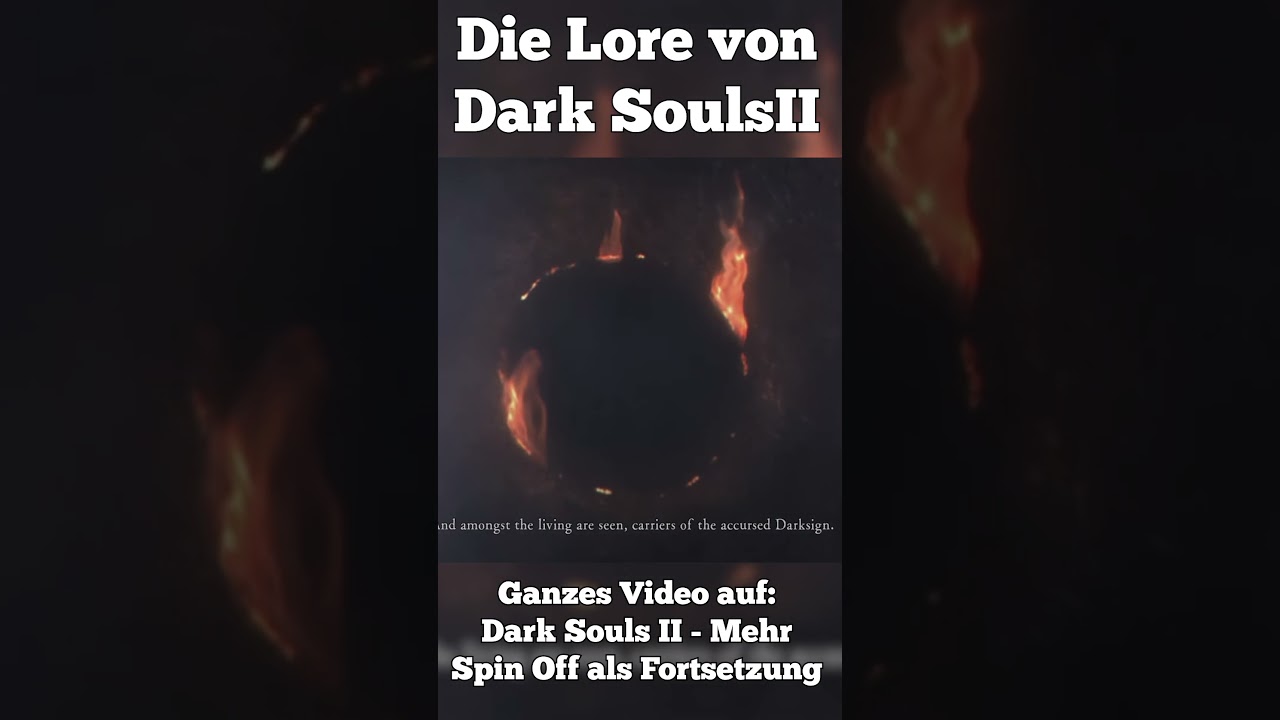 Die Lore von Dark Souls II 