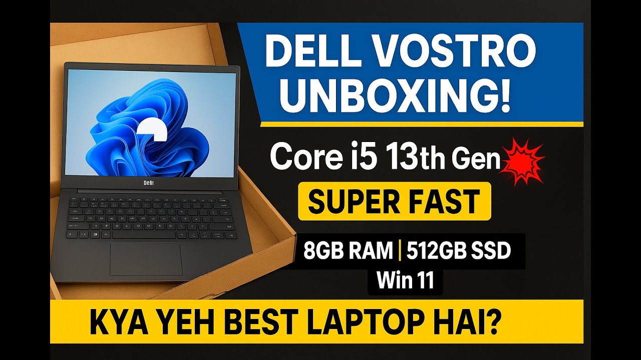 Under ₹55,000 Best Laptop? Dell Vostro 3530 Full Unboxing 🔥